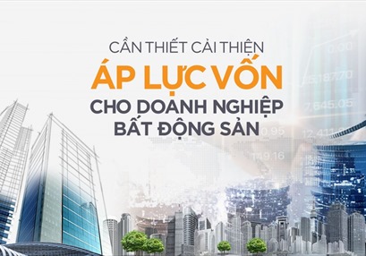 Không nên “phân biệt đối xử”, siết chặt tín dụng bất động sản một cách cực đoan